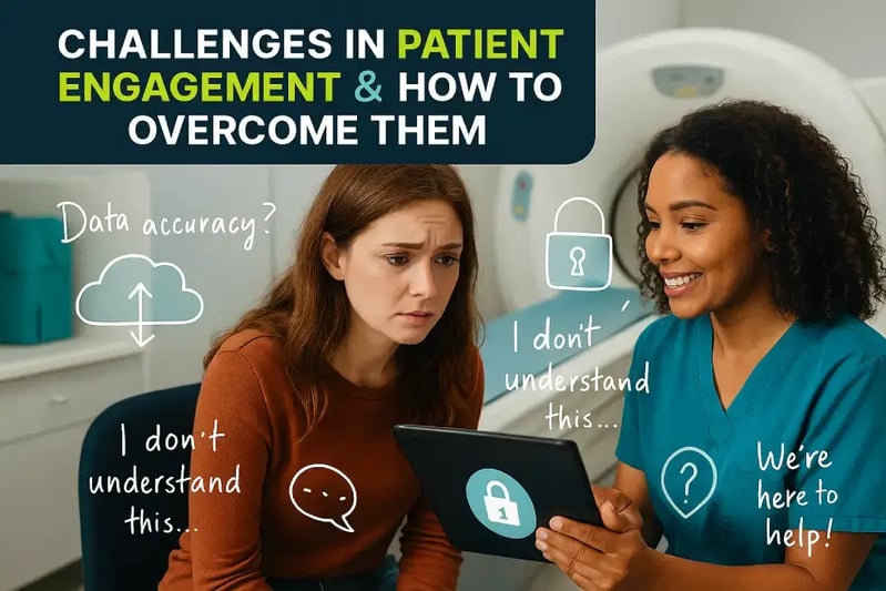 Challenges in Patient Engagement and How to Overcome Them (1)