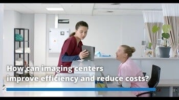 How can imaging centers improve efficiency and reduce costs?