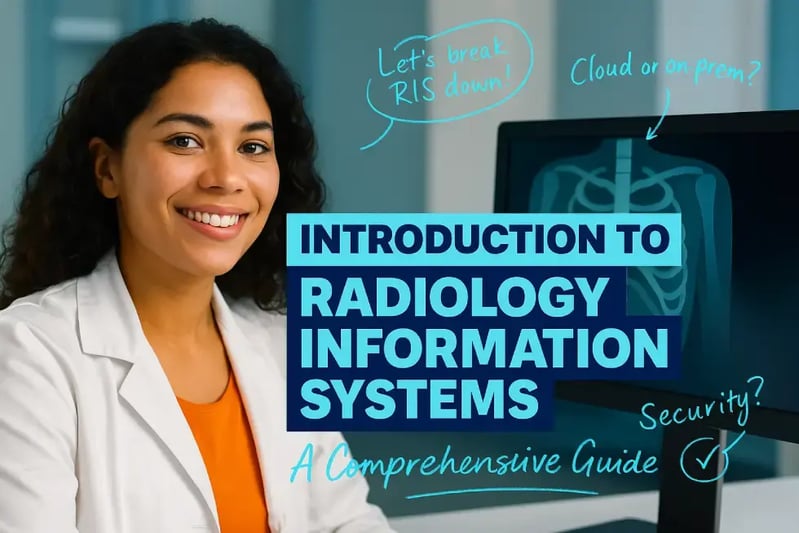 Introduction to Radiology Information Systems: A...