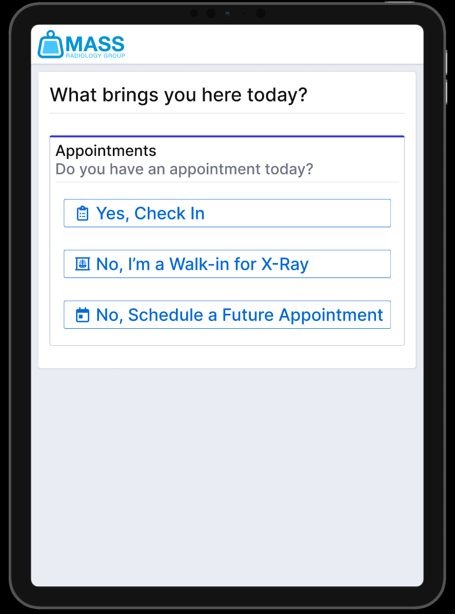 Patient check-in kiosk asking what brings the patient in today