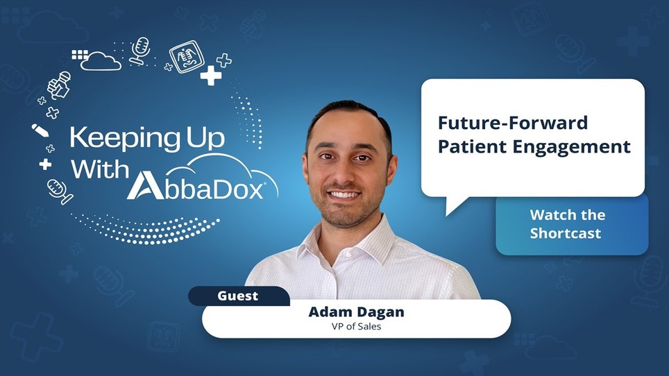 Future-Forward Patient Engagement
